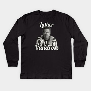 Luther Vandross / 1951 Kids Long Sleeve T-Shirt